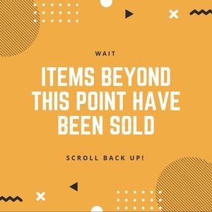 Items beyond this point have been sold!